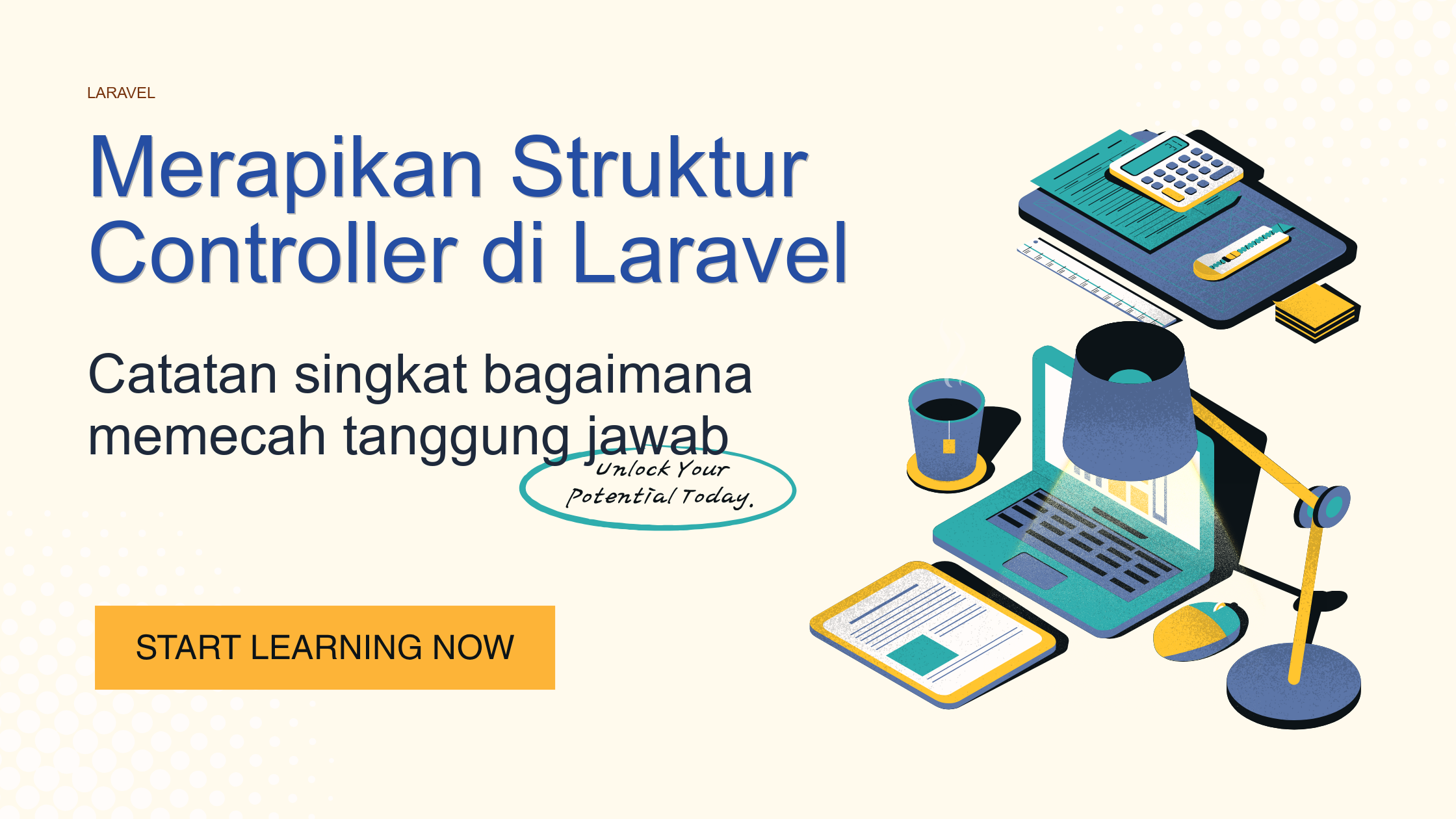 Merapikan Struktur Controller di Laravel